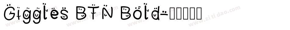 Giggles BTN Bold字体转换